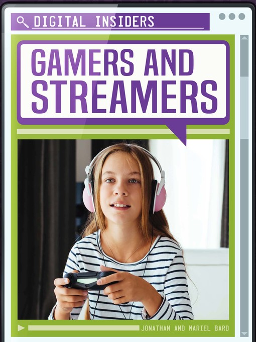 Title details for Gamers and Streamers by Jonathan Bard - Available